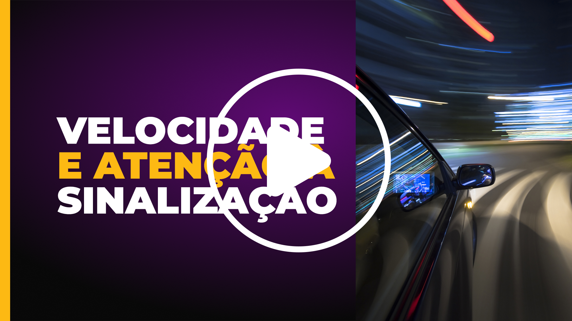 velocidade e atenção